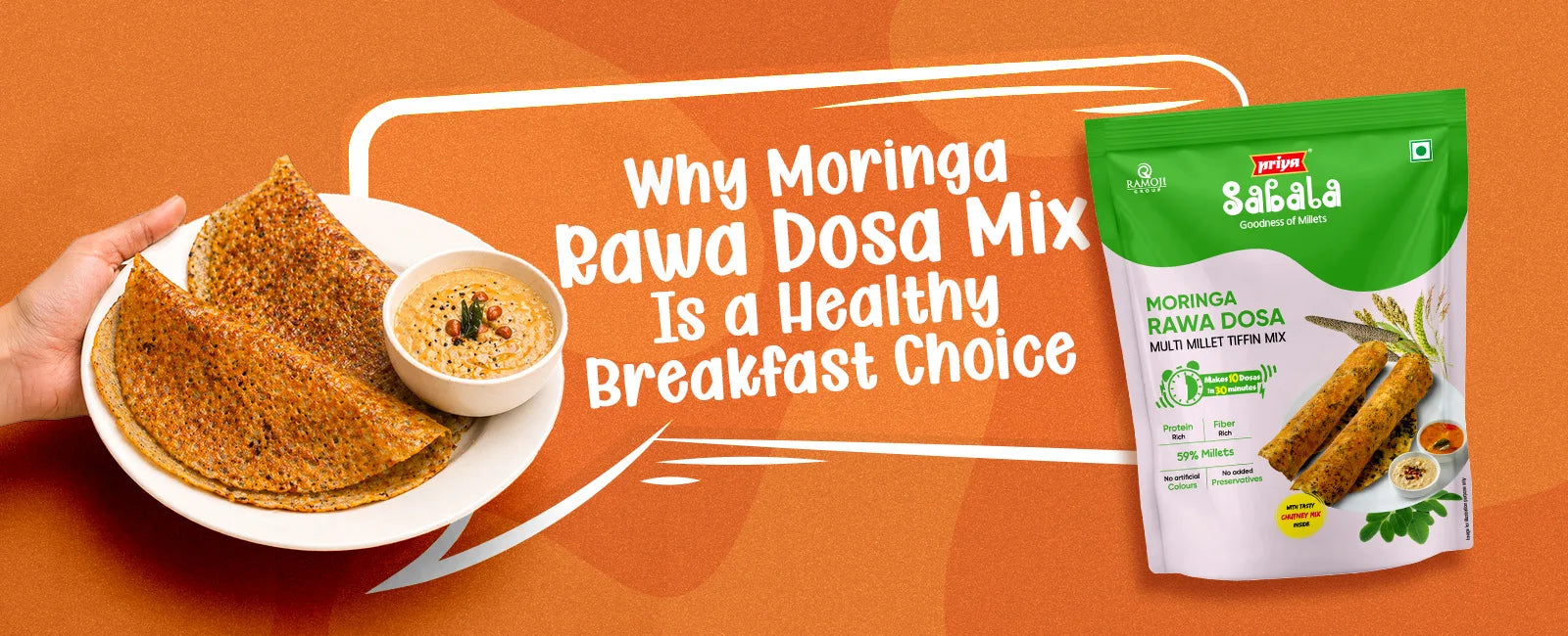 Why Moringa Rawa Dosa Mix Is a Healthy Breakfast Choice?