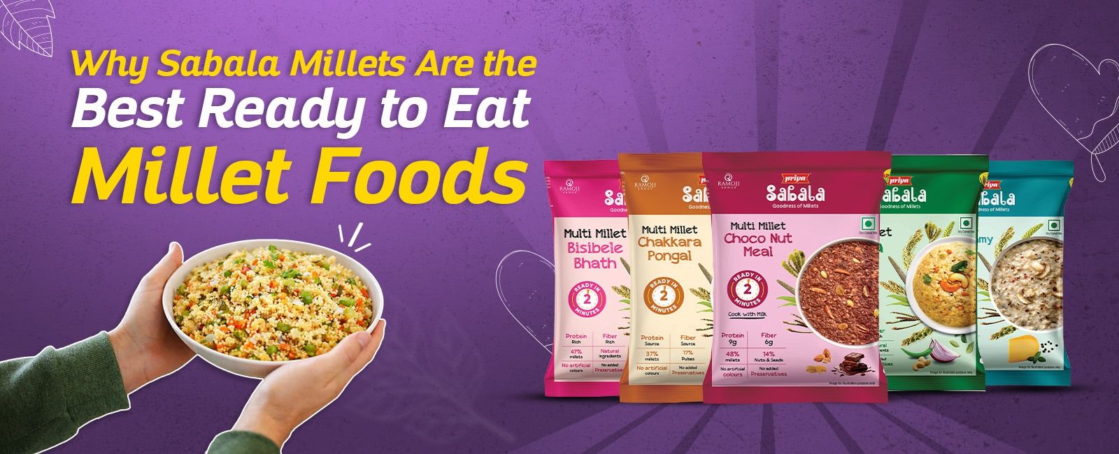 Why Sabala Millets Are the Best Ready to Eat Millet Foods
